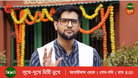 HOW THE STORM HELPED ZEE BANGLA LAUNCH THE SWEETEST TALE, ‘MITHAI’ AND BRING STORIES OF TRADITIONAL SWEET SHOP OWNERS DURIN COVID-19.